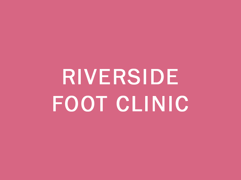 The Riverside Foot Clinic