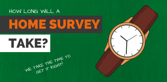 how-long-will-a-home-survey-take