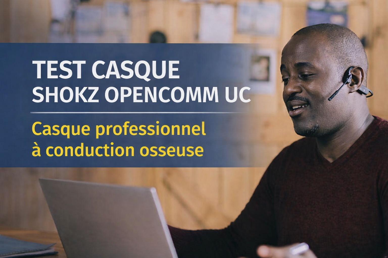 Casque professionnel SHOKZ OpenComm UC : notre test pour les entreprises